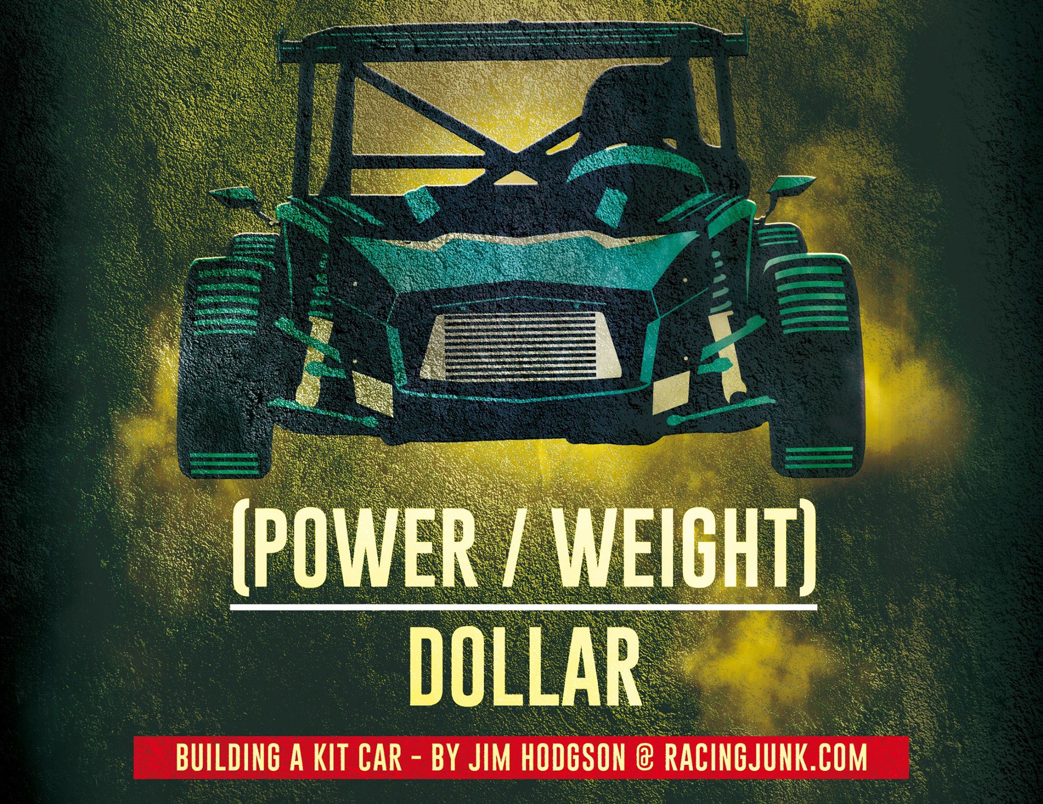 Power to weight to dollar